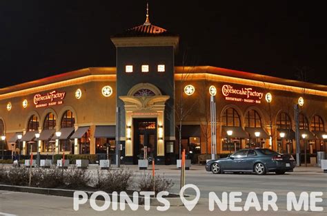 CHEESECAKE FACTORY NEAR ME - Points Near Me