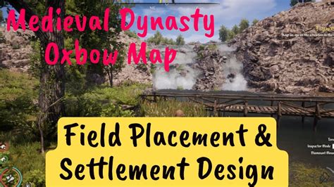 Medieval Dynasty *Oxbow* Field Placement & Settlement Design Layout - YouTube