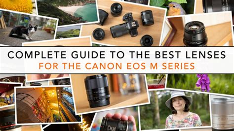 Best Canon M50 Lenses - Our guide for the EOS M50, M50 II, M6 II and more - Mirrorless Comparison