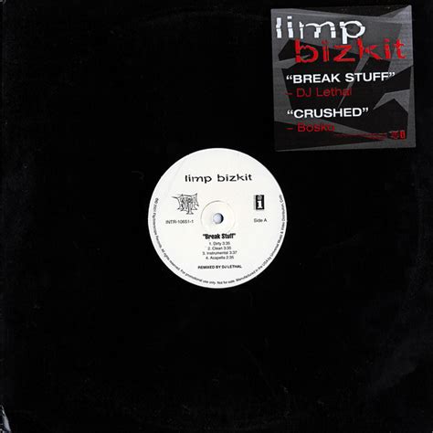 Limp Bizkit – Break Stuff / Crushed (2001, Vinyl) - Discogs