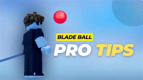 Tips to Become a Pro in Blade Ball Roblox - YouTube