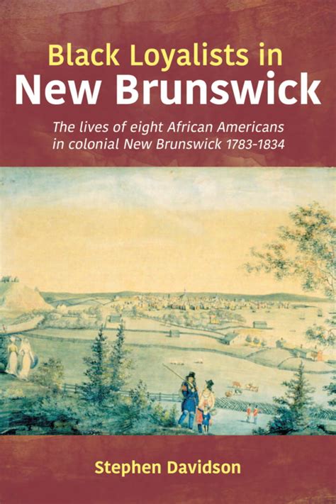 Black Loyalists in New Brunswick - Formac