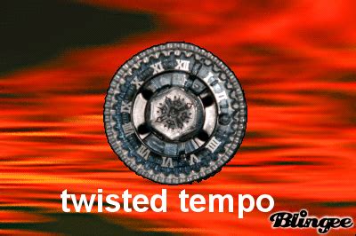 twisted tempo Picture #129594718 | Blingee.com