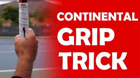 Continental Grip Trick | GRIPS - YouTube