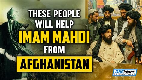 THESE PEOPLE WILL HELP IMAM MAHDI FROM AFGHANISTAN - YouTube