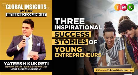 Three Inspirational Success Stories of Young Entrepreneurs