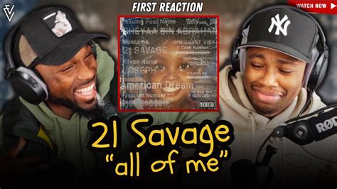 21 Savage - all of me | FIRST REACTION - YouTube