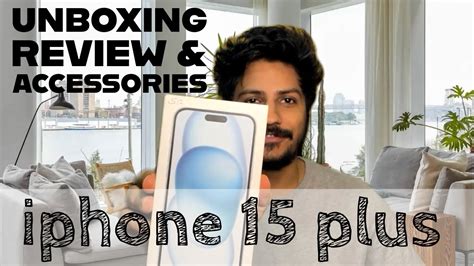 iPhone 15 Plus Unboxing & Review: The Ultimate Flagship Experience ...