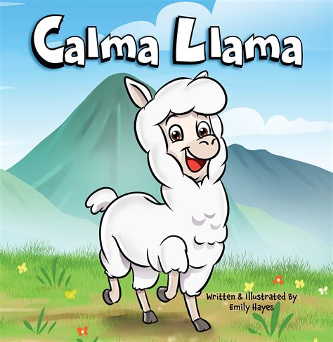 Calma Llama: Anxiety is a Bummer by Emily Hayes | Goodreads