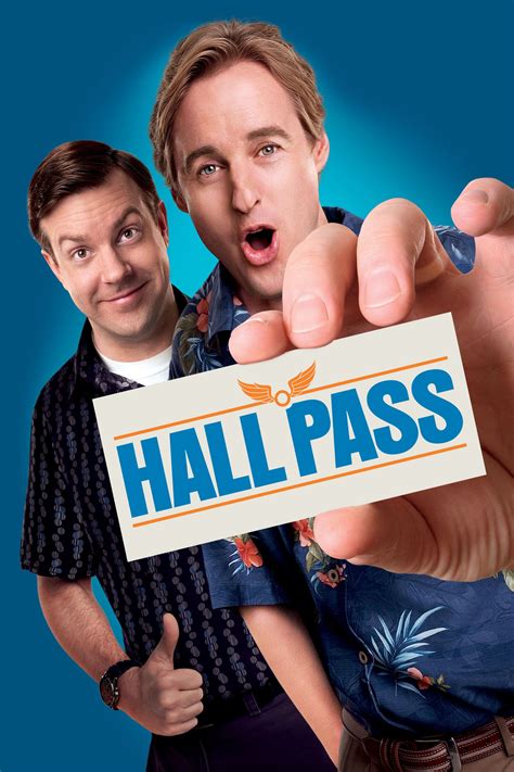 Hall Pass: One of the Last Great Pure Comedies?