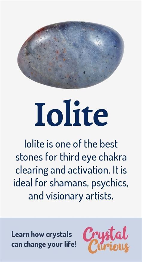 Iolite Meaning & Healing Properties. Iolite is one of the best stones for third eye chakra ...