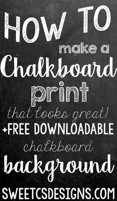 Free Chalkboard Background- And How to Make a Realistic Chalk Print! – Sweet C's Designs