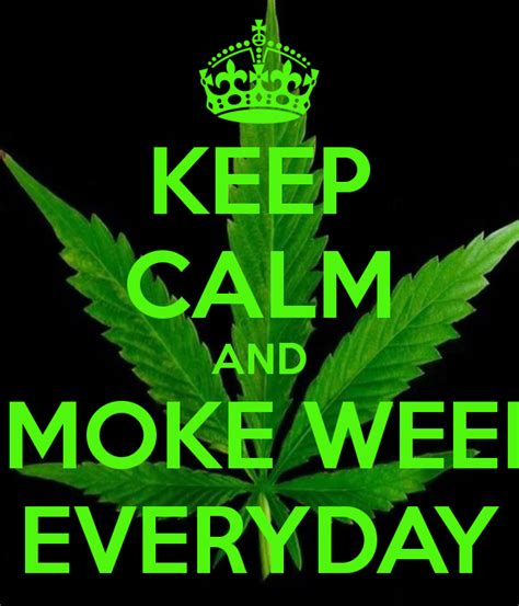 Smoking Weed Everyday Quotes. QuotesGram