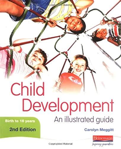 9780435420482: Child Development: An Illustrated Guide 2nd edition - AbeBooks - Meggitt, Carolyn ...