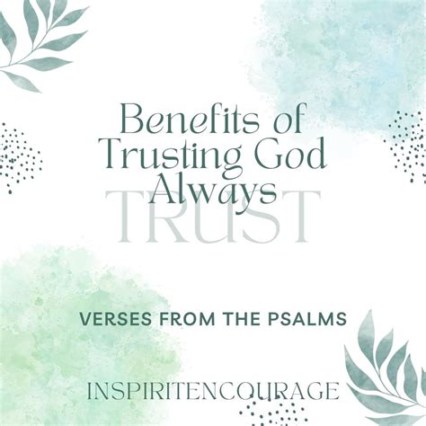 Benefits of Trusting God Always: Verses from the Psalms — InspiritEncourage