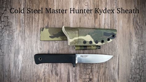 Cold Steel Master Hunter Kydex Sheath - YouTube