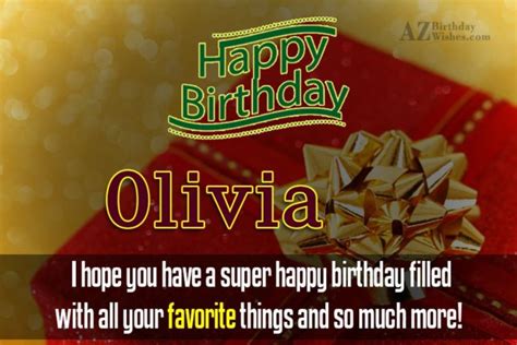 Happy Birthday Olivia - AZBirthdayWishes.com