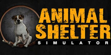 'Animal Shelter Simulator' game developer to help real shelters around the world