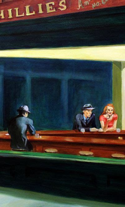 EDWARD HOPPER - NIGHTHAWKS. Hopper's most famous painting. It's at the Chicago Art Institute ...