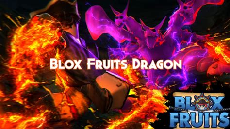 Blox Fruits Dragon Fruit Guide, Tier and Combos - Pillar Of Gaming