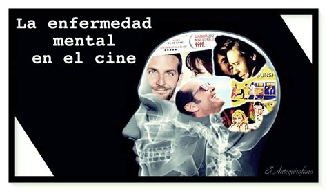 5 Películas sobre la enfermedad mental - El Anterquirófano