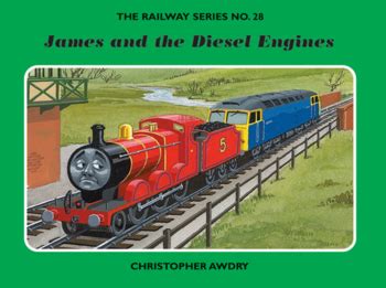 The Railway Series B28 "James and the Diesel Engines" Recap - TV Tropes