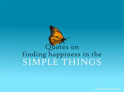 Joy In Simple Things Quotes - Lark Sharla