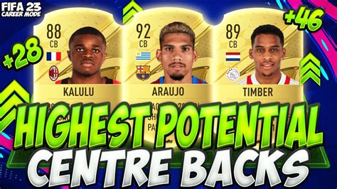 FIFA 23 | HIGHEST POTENTIAL DEFENDERS / CENTRE BACKS / CB👊| BEST YOUNG PLAYERS ON CAREER MODE ...