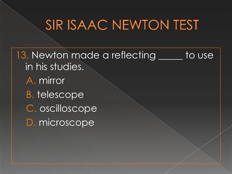 Isaac newton test