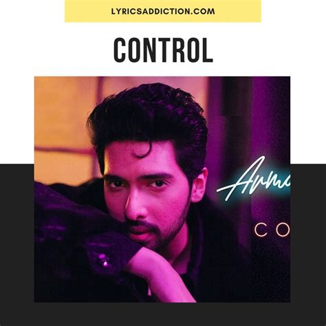 CONTROL LYRICS - ARMAAN MALIK