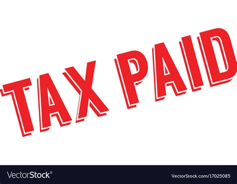 Tax paid rubber stamp Royalty Free Vector Image