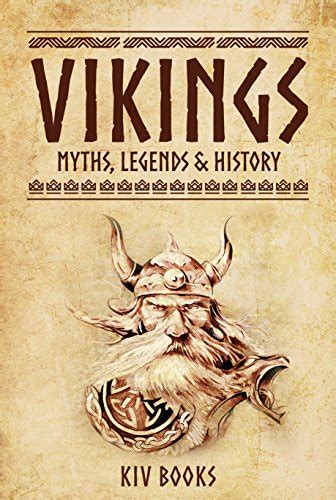 VIKINGS: Myths, Legends & History eBook : Books, KIV: Amazon.co.uk ...