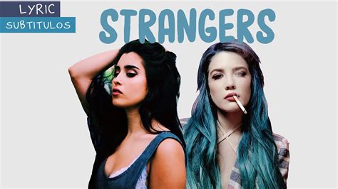 Halsey ft. Lauren Jauregui | Strangers | Lyrics + Sub español - YouTube