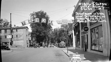 Caltrans District 2 Siskiyou County Yreka, Main Street 1934 | Siskiyou county, Yreka, Historical ...