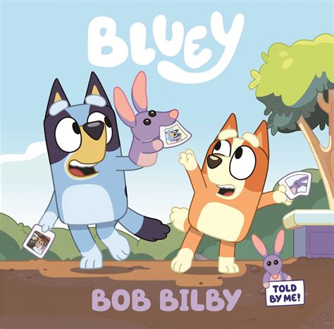 Bluey: Bob Bilby by Bluey - Penguin Books Australia