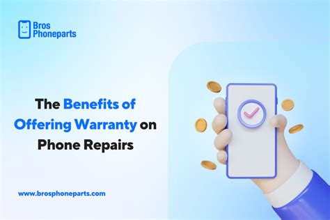 The Benefits of Offering Warranty on Phone Repairs