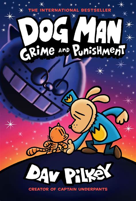 Dog Man: Grime and Punishment: A Graphic Novel (Dog Man #9): From the Creator of Captain ...