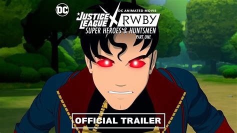 Justice League x RWBY: Super Heroes & Huntsmen, Part One | Trailer | Warner Bros. Entertainment ...