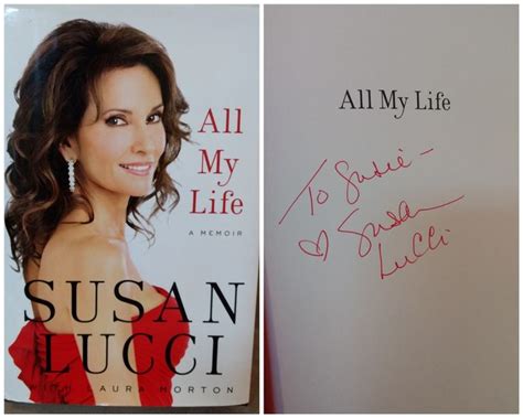 Book autographed by Susan Lucci, found at Goodwill. | Susan lucci ...