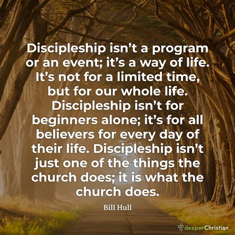 Discipleship – Bill Hull | Deeper Christian Quotes