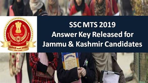 SSC MTS 2019 Answer Key Released for Jammu & Kashmir Candidates: Raise ...