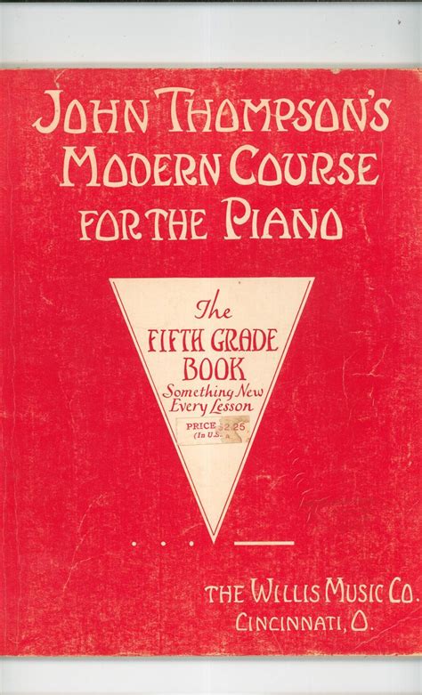 John Thompsons Modern Course For The Piano Fifth Grade Book Vintage Willis Music Co.