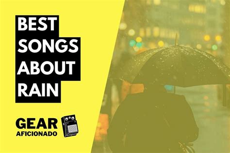 35 Best Songs About Rain [Updated 2023]