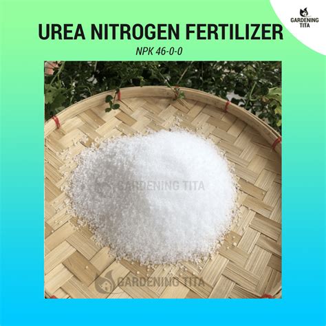 250G Urea / Nitrogen Fertilizer for Plants (46-0-0) - Gardening Tita