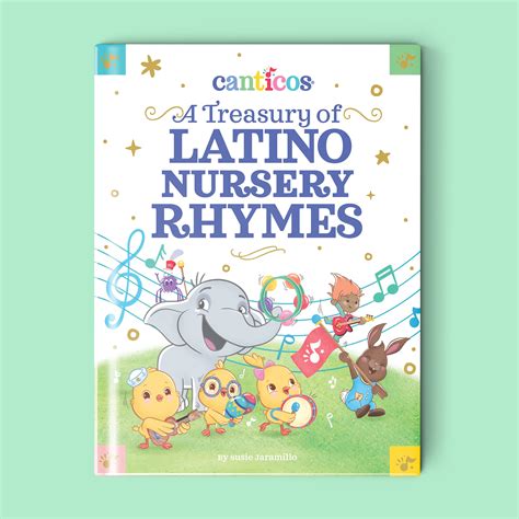 Canticos: A Treasury of Nursery Rhymes