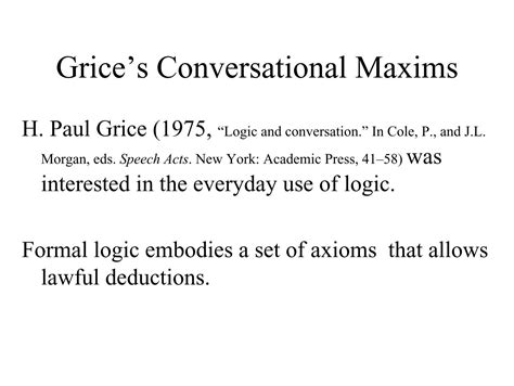 Grice's Conversational Maxims