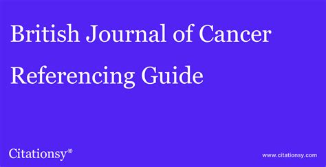 British Journal of Cancer Referencing Guide · British Journal of Cancer citation (updated May 24 ...