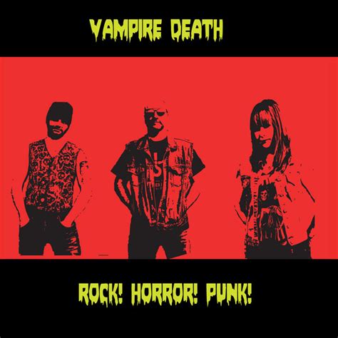 Rock! Horror! Punk! | Vampire Death