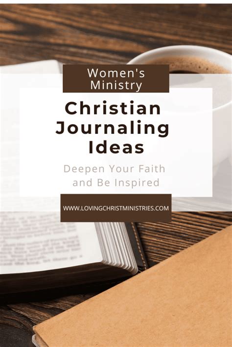 Best Christian Journaling Ideas to Grow Your Faith - Loving Christ ...