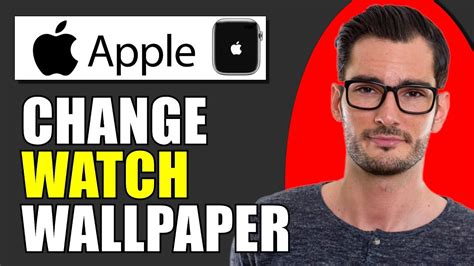 How To Change Wallpaper on Apple Watch 2023 - YouTube